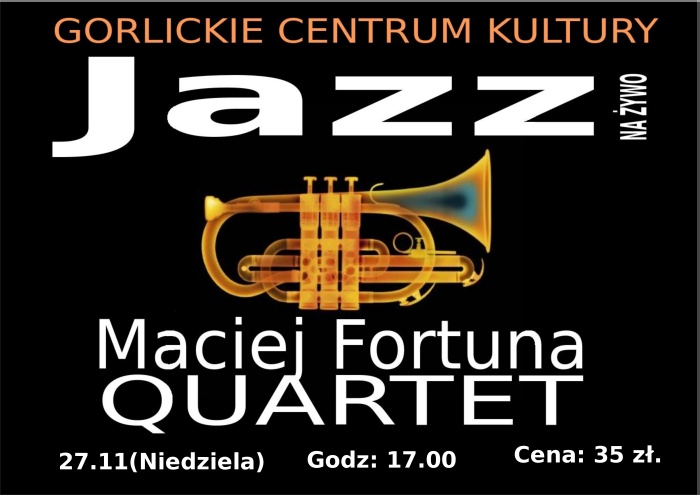 Koncert – Maciej Fortuna Quartet