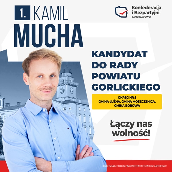 Kamil Mucha - kandydat do Rady Powiatu Gorlickie