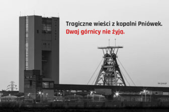 Smutne wieści: nie żyją poszukiwani górnicy z kopalni Pniówek