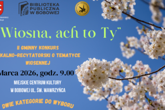 Przywołujemy wiosnę! Ruszyły zgłoszenia do II Gminnego Konkursu Wokalno-Recytatorskiego „Wiosna, ach to Ty!”