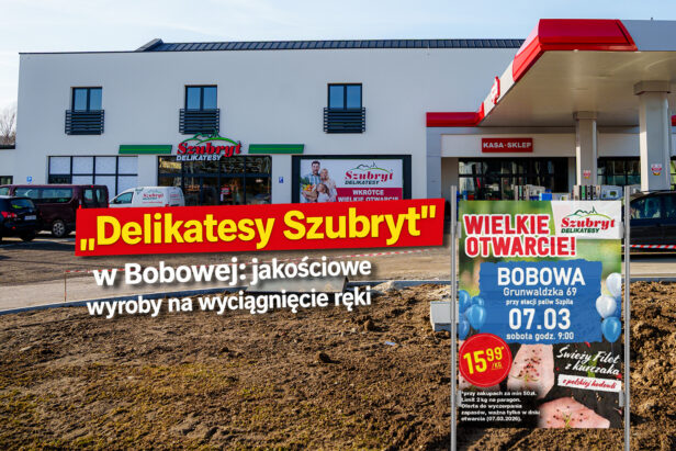 „Delikatesy Szubryt” otwierają się w Bobowej tuż obok stacji paliw „Szpila”!