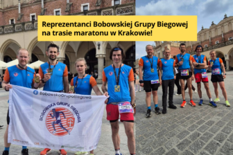 Biegowe emocje w Krakowie. Reprezentanci Bobowskiej Grupy Biegowej na trasie maratonu