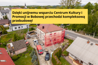 Centrum Kultury i Promocji w Bobowej w przebudowie. Inwestycja z unijnym wsparciem