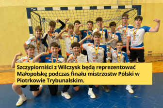 Mistrzowie Małopolski z Wilczysk zagrają o tytuł najlepszych w Polsce!