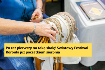 Światowy Festiwal Koronki coraz bliżej! Wystąpią Lachersi i Jacek Wójcicki z zespołem