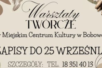 Bezpłatne warsztaty twórcze w Bobowej. Zapisy tylko do 25 września